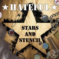 Hateful (UK) : Stars and Stencil